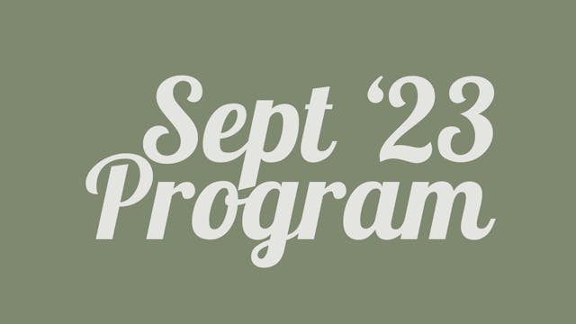 SEPTEMBER '23 PROGRAM