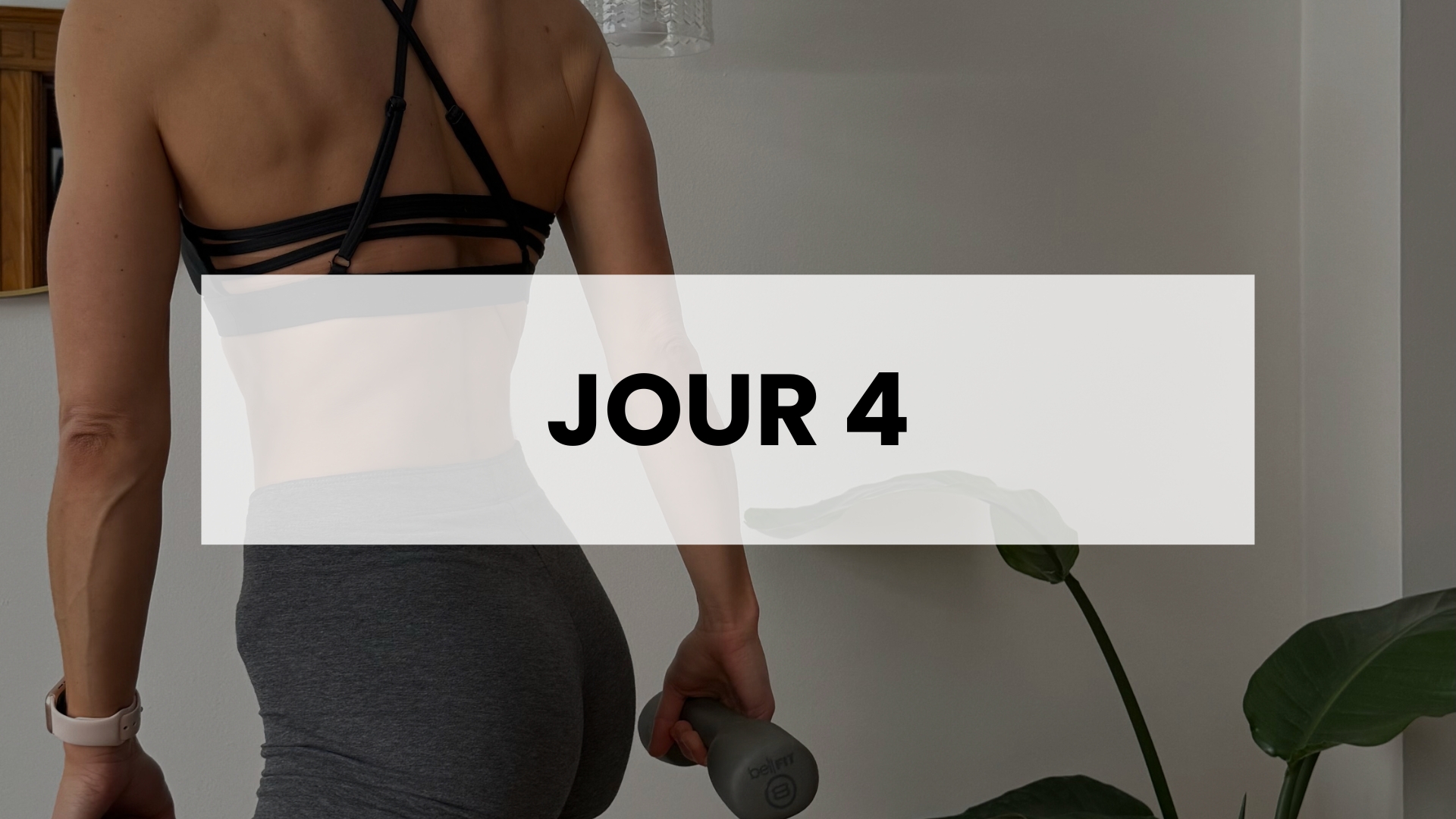 PROGRAMME DÉBUTANT - JOUR 4