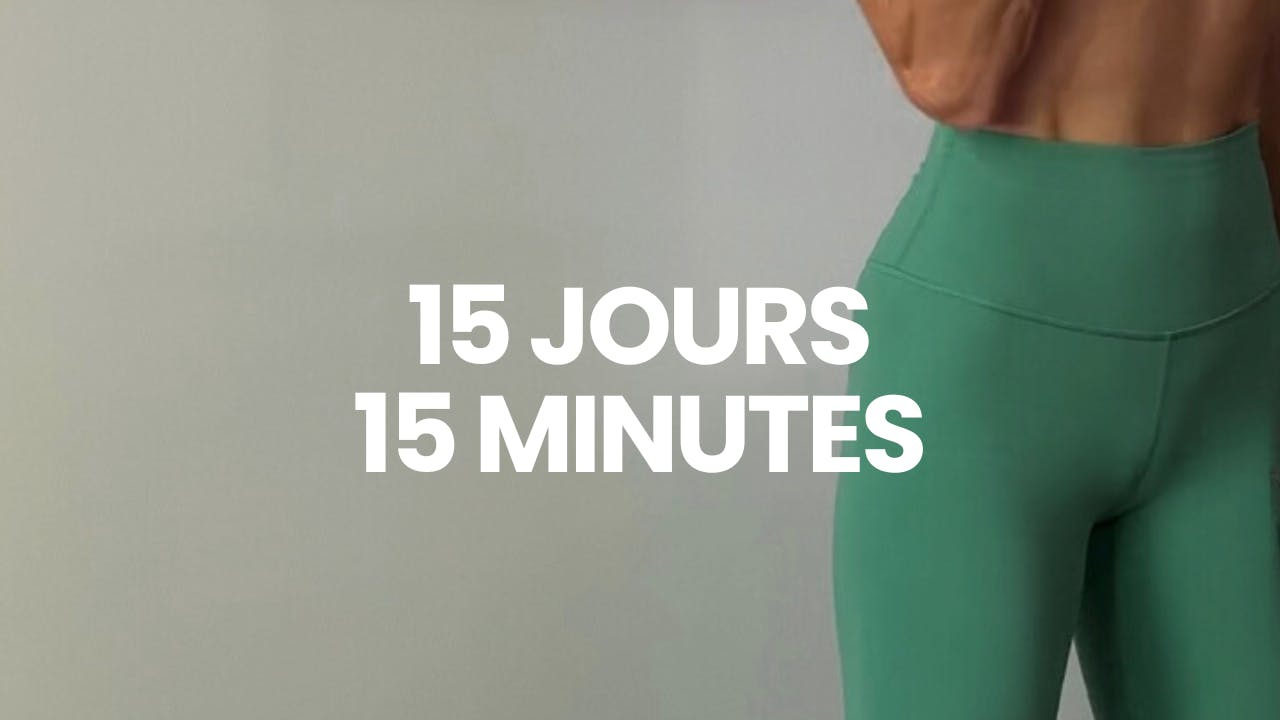 Défi 15 jours - 15 Minutes
