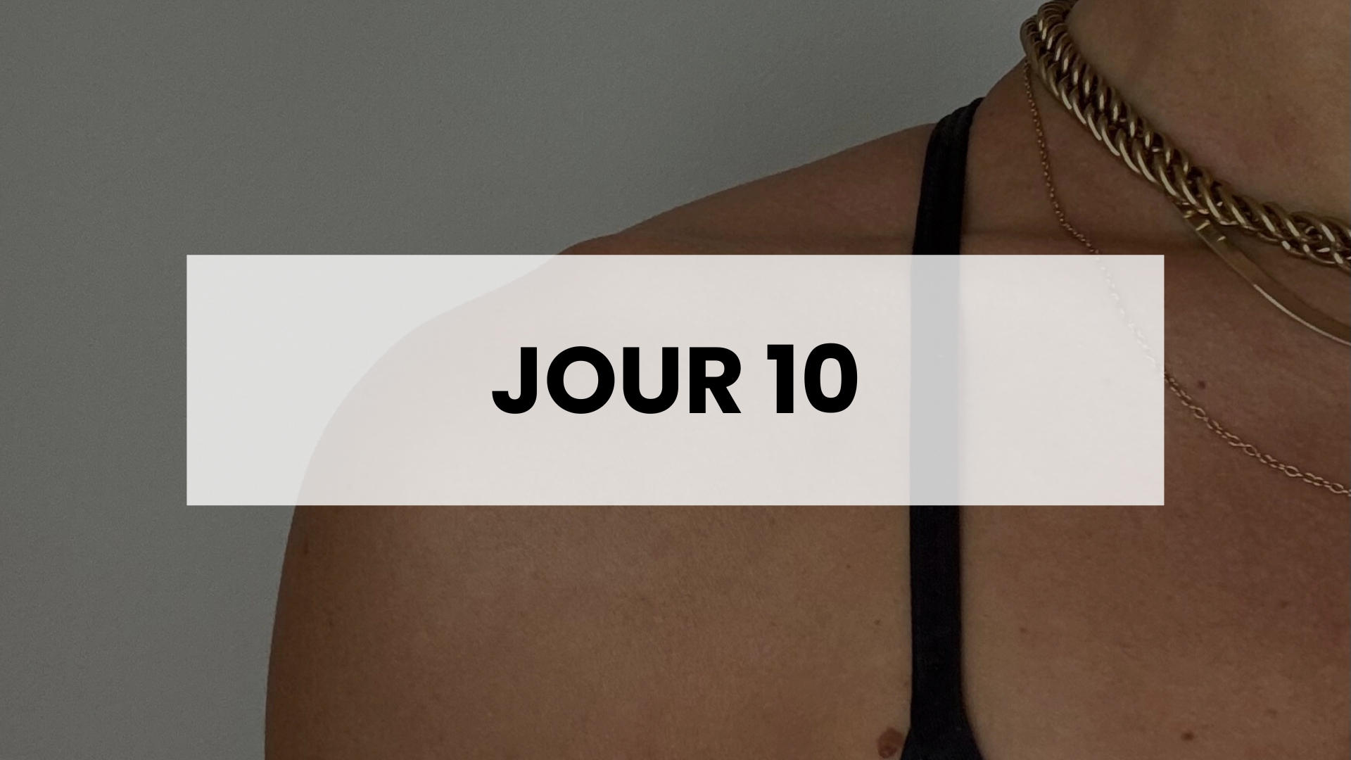 FIT & STRONG - JOUR 10