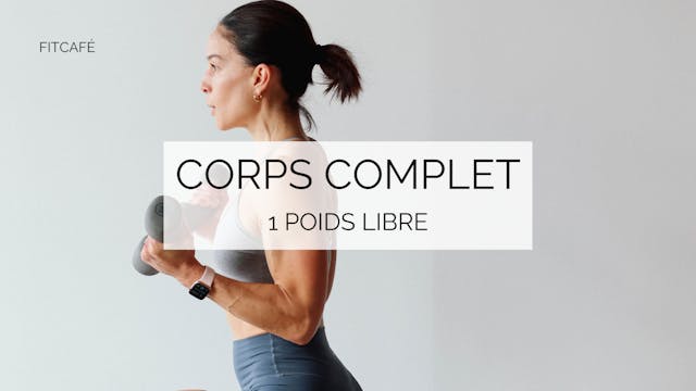 12 minutes - Corps Complet - 1 poids ...