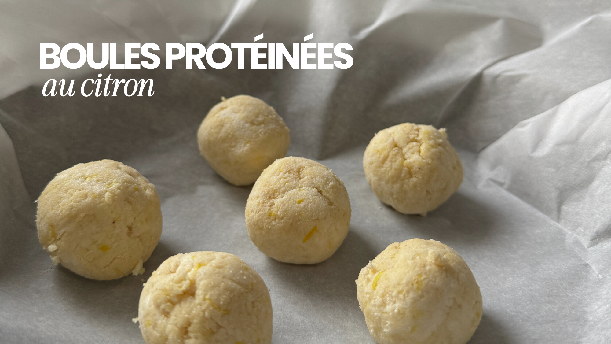 Boules protéinées au citron