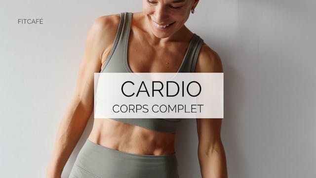 12 minutes - Cardio - Corps Complet