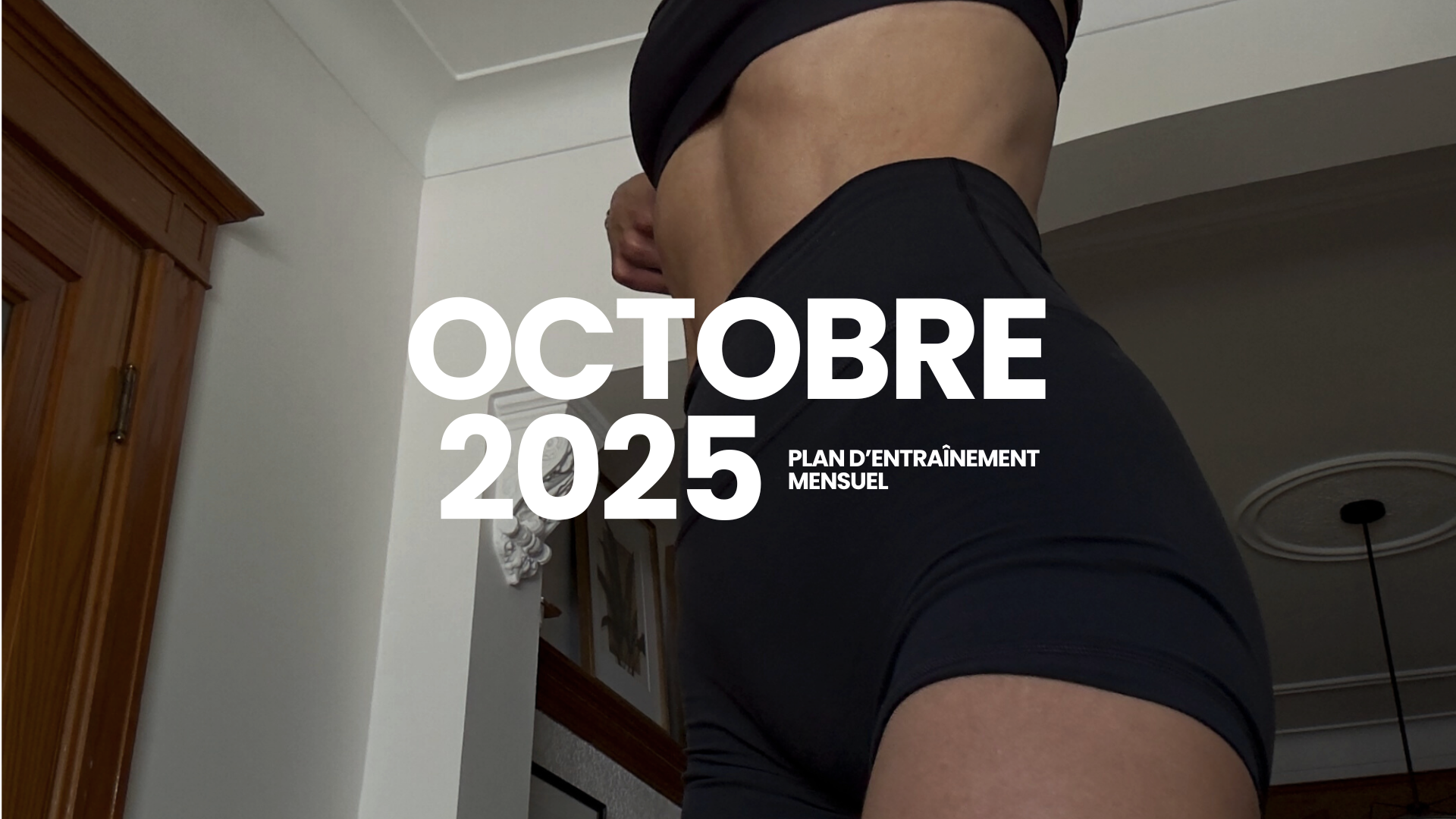 Plan d'entraînement - October 2025