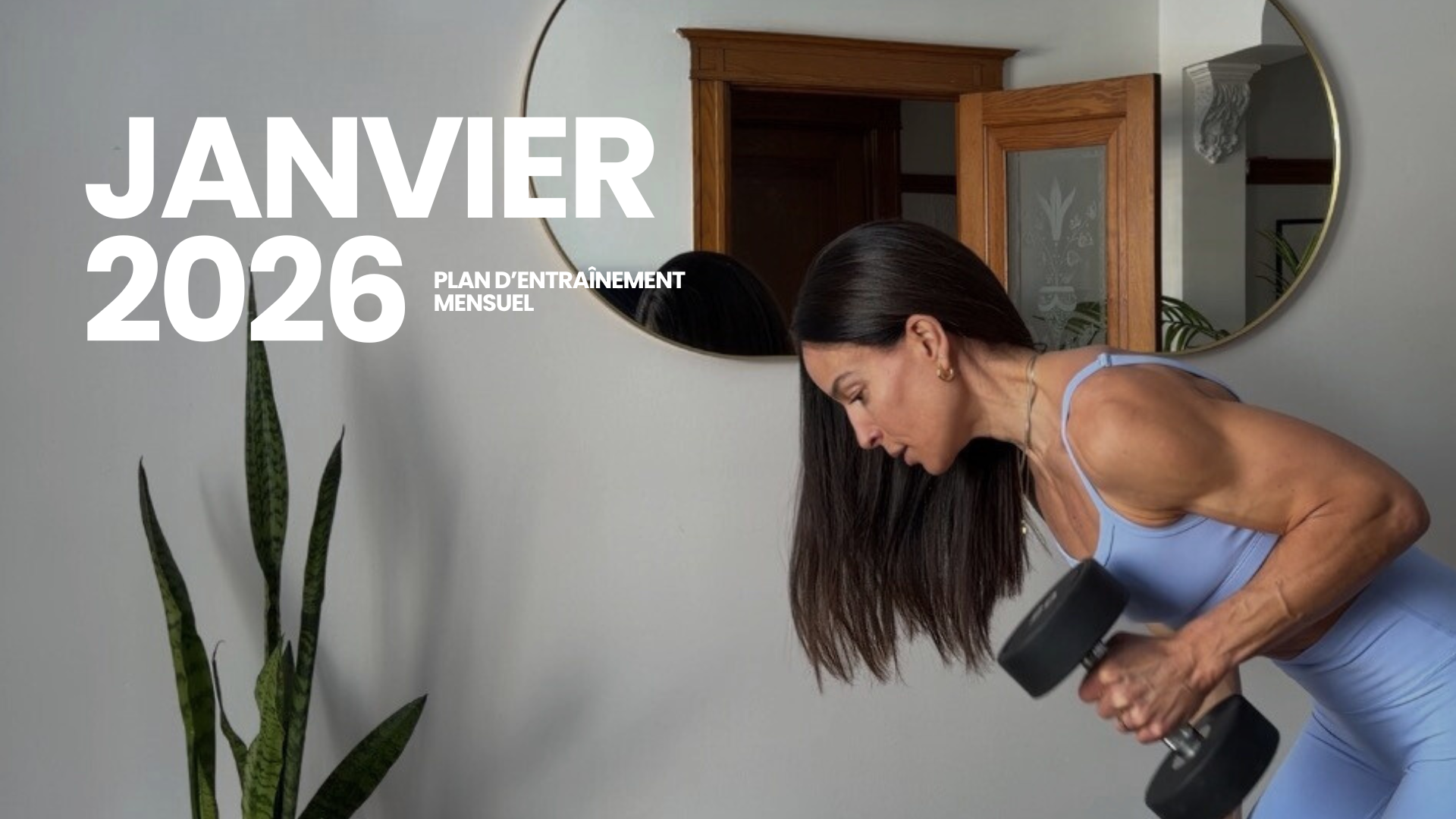 Plan d'entraînement - Janvier 2026