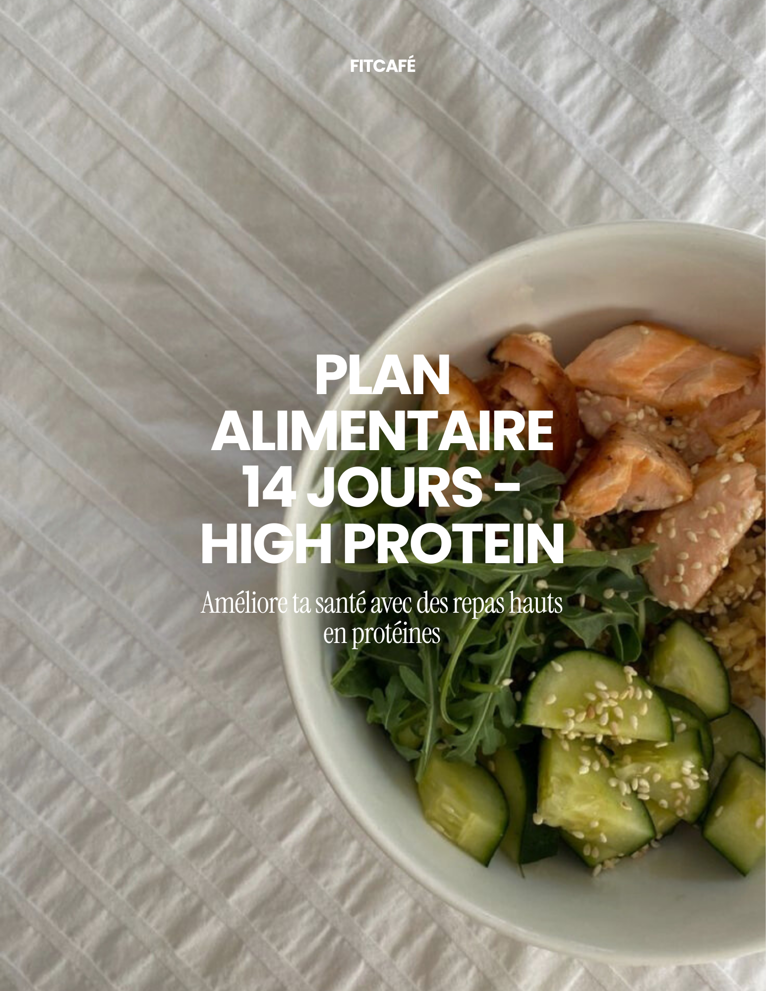 Plan alimentaire 14 jours HIGH PROTEIN
