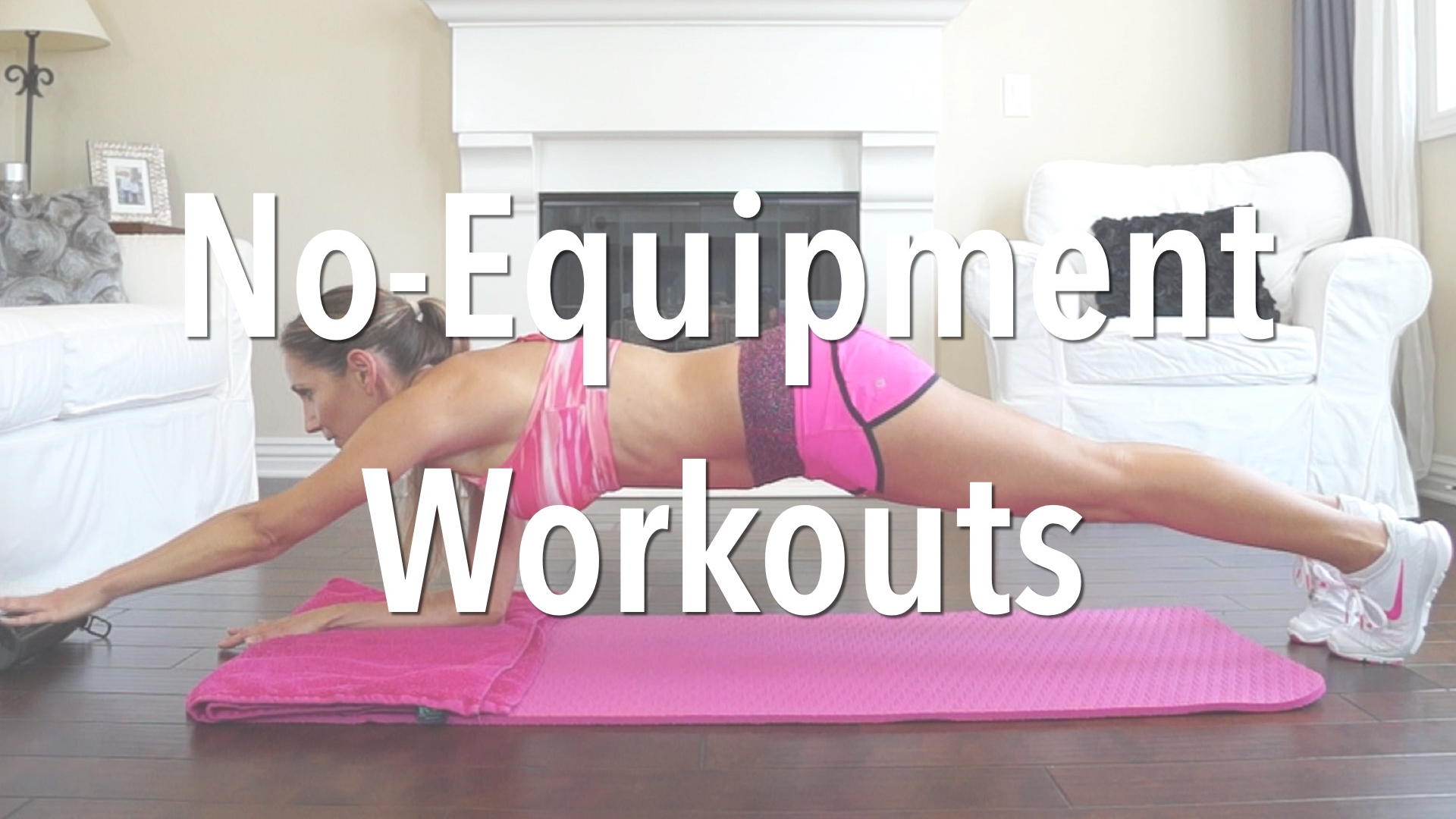 No-Equipment Workouts