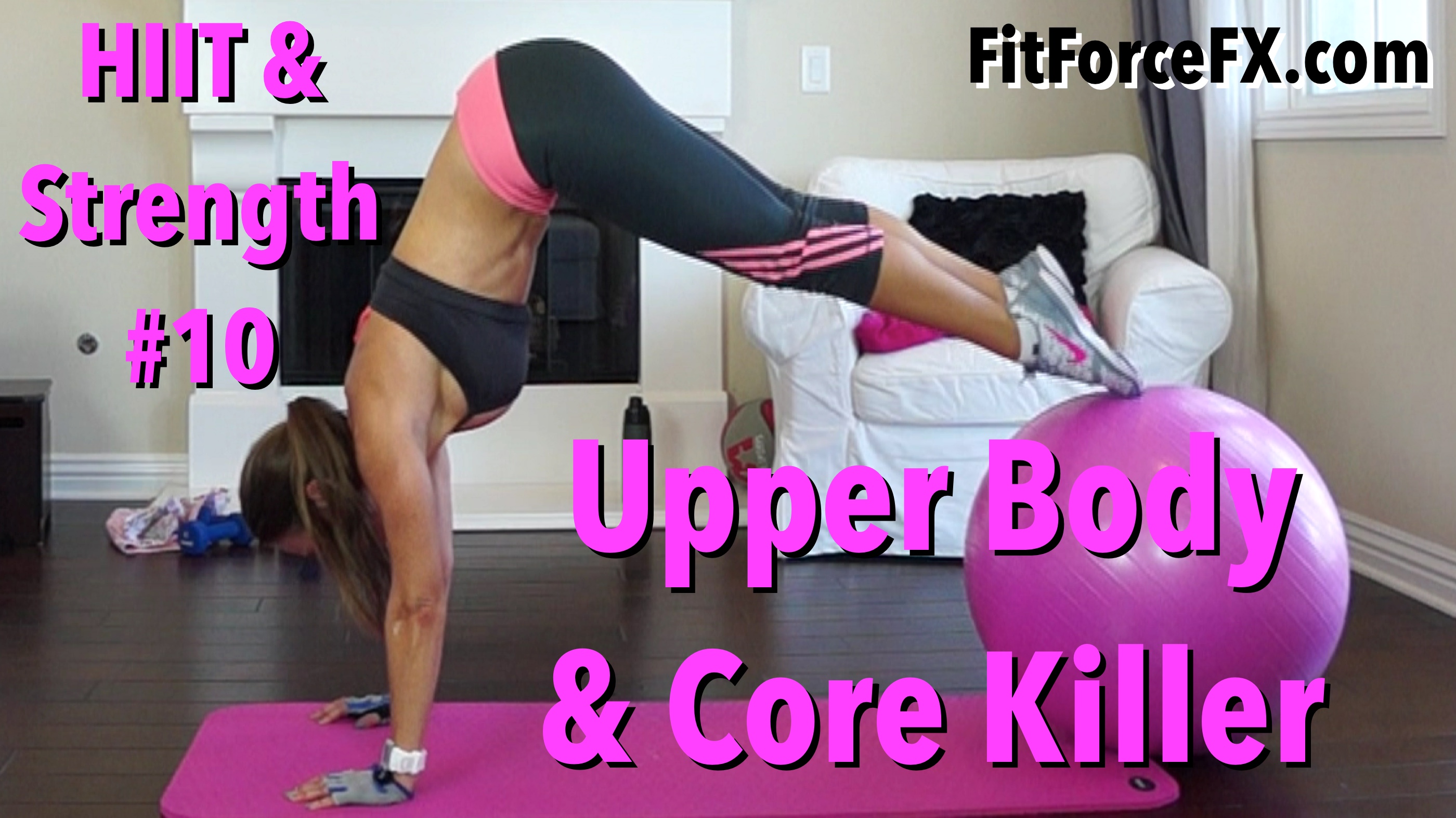 Upper Body & Core Killer: HIIT & Strength Workout Series No.10