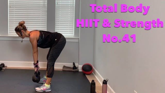 Total Body: HIIT & Strength No.41