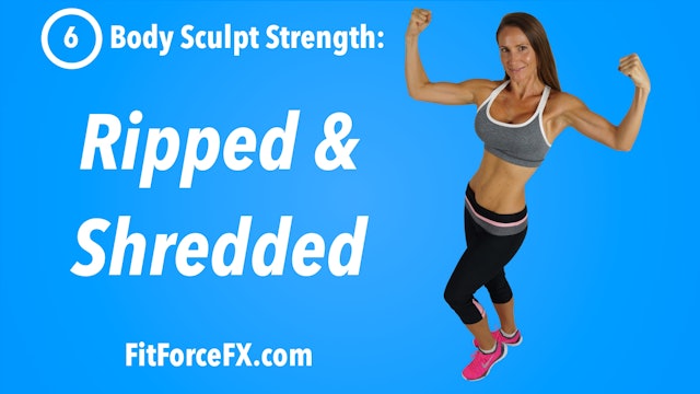 Body Sculpt Strength Workout No.6