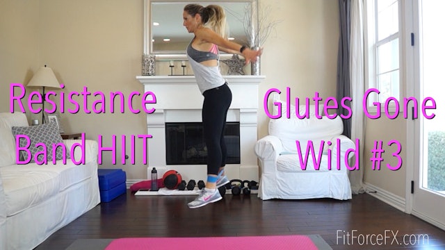Glutes Gone Wild No.3: Resistance Band HIIT Workout
