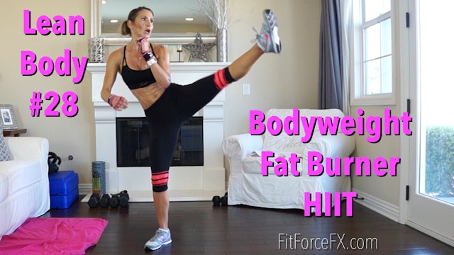 Bodyweight Fat Burner HIIT: Lean Body Series Workout No.28