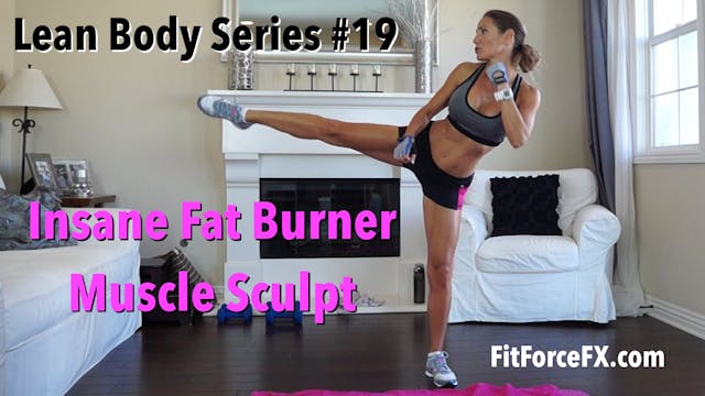 Insane Fat Burner Muscle Sculpt: Lean...