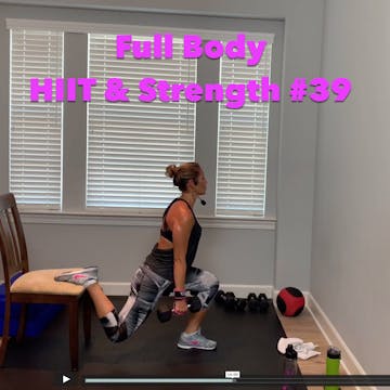 Full Body: HIIT & Strength No.39
