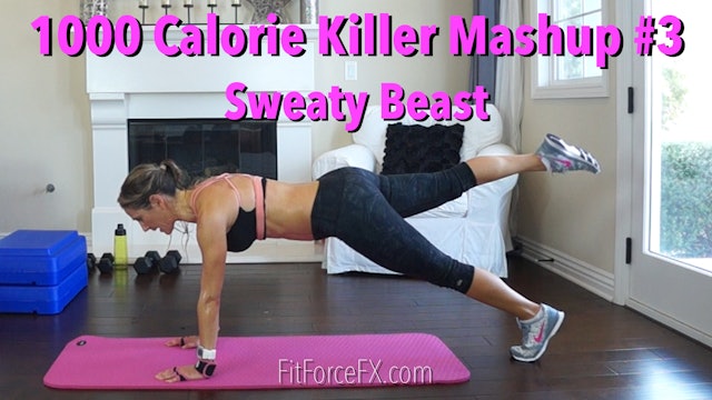 Sweaty Beast: 1000 Calorie Killer Mash Up Series Workout No.3