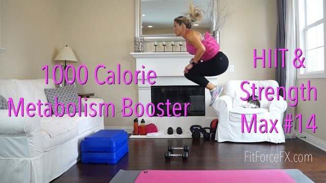 1000 Calorie Metabolism Booster Workout: HIIT & Strength Max No.14