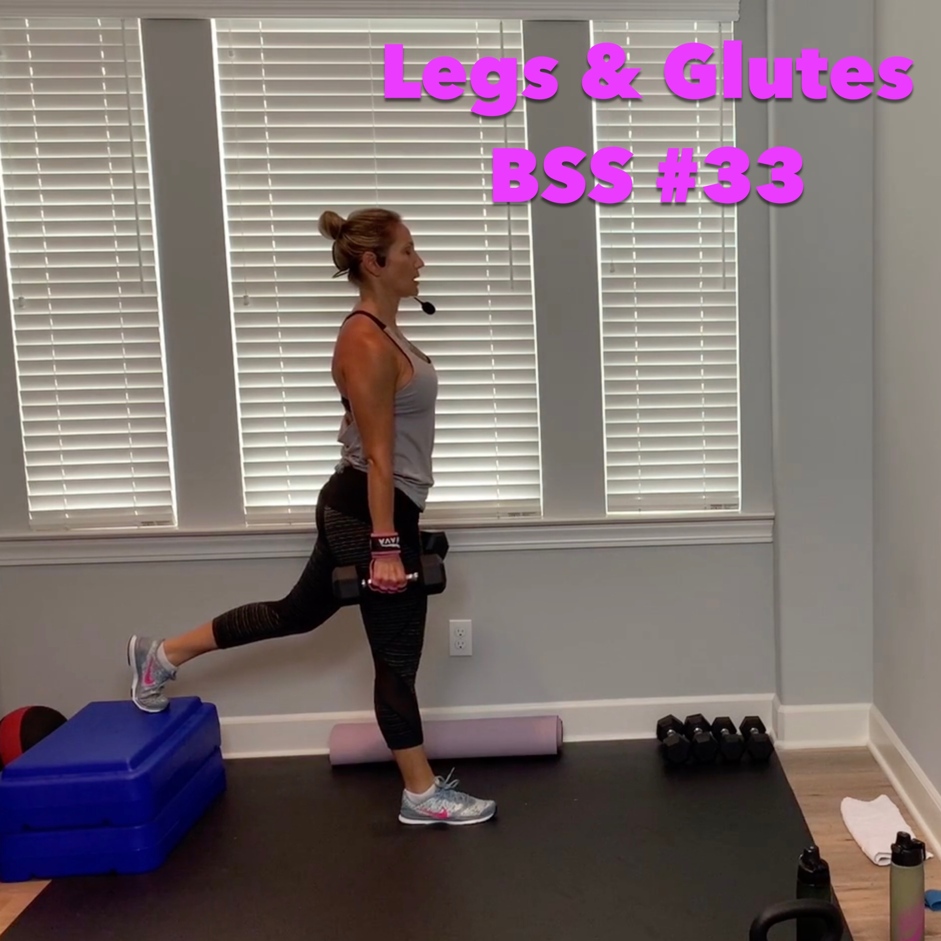 Legs & Glutes: Body Sculpt Strength No.33