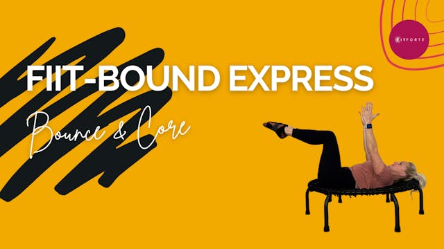 FITT - Bound Express (Bounce and Core)