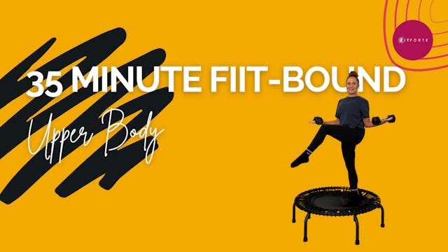FIIT - Bound Upper Body