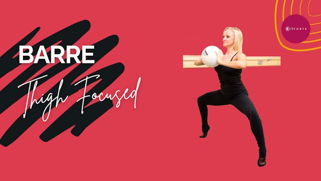 Intermediate Barre (Thigh Focused)