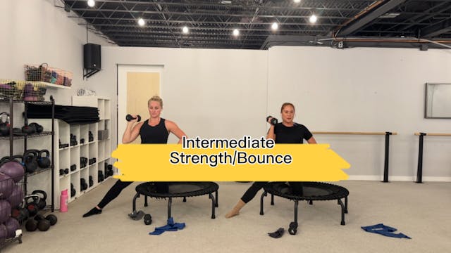 Intermediate Bounce & Full Body Strength