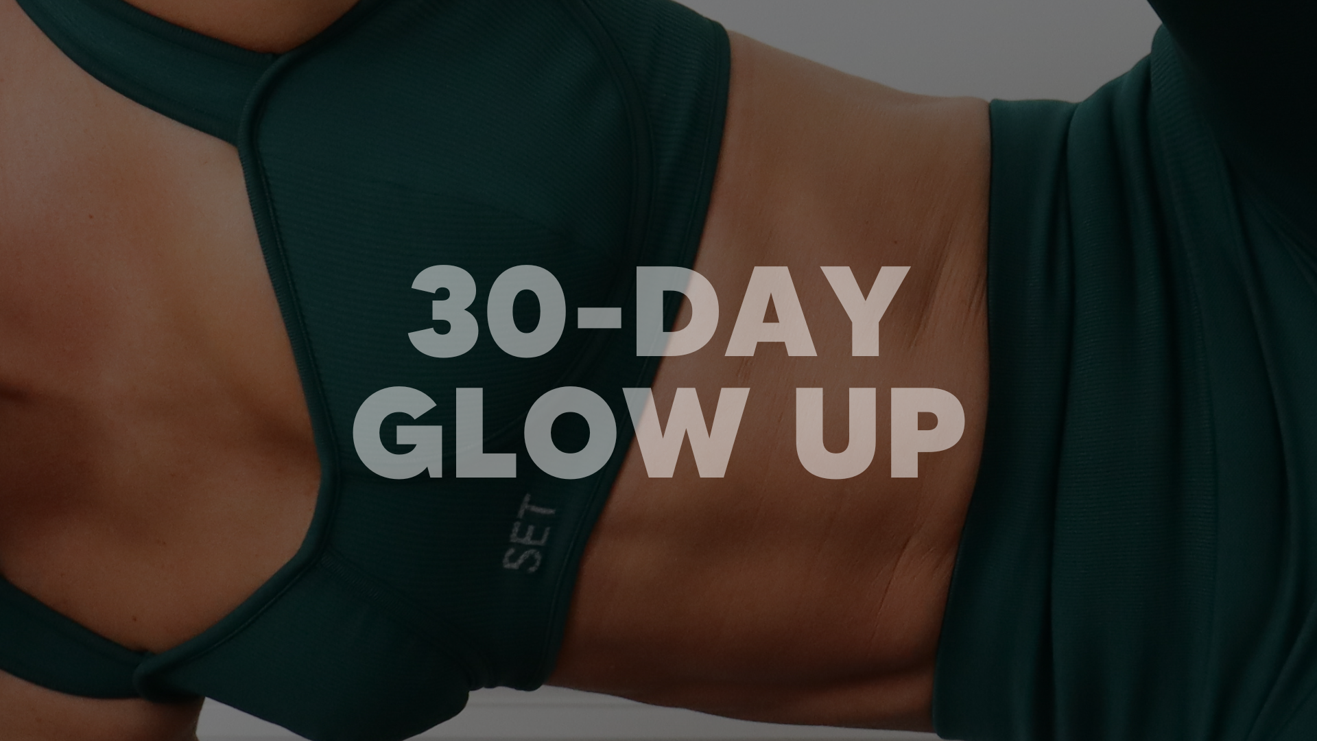 30-Day Glow Up Challenge