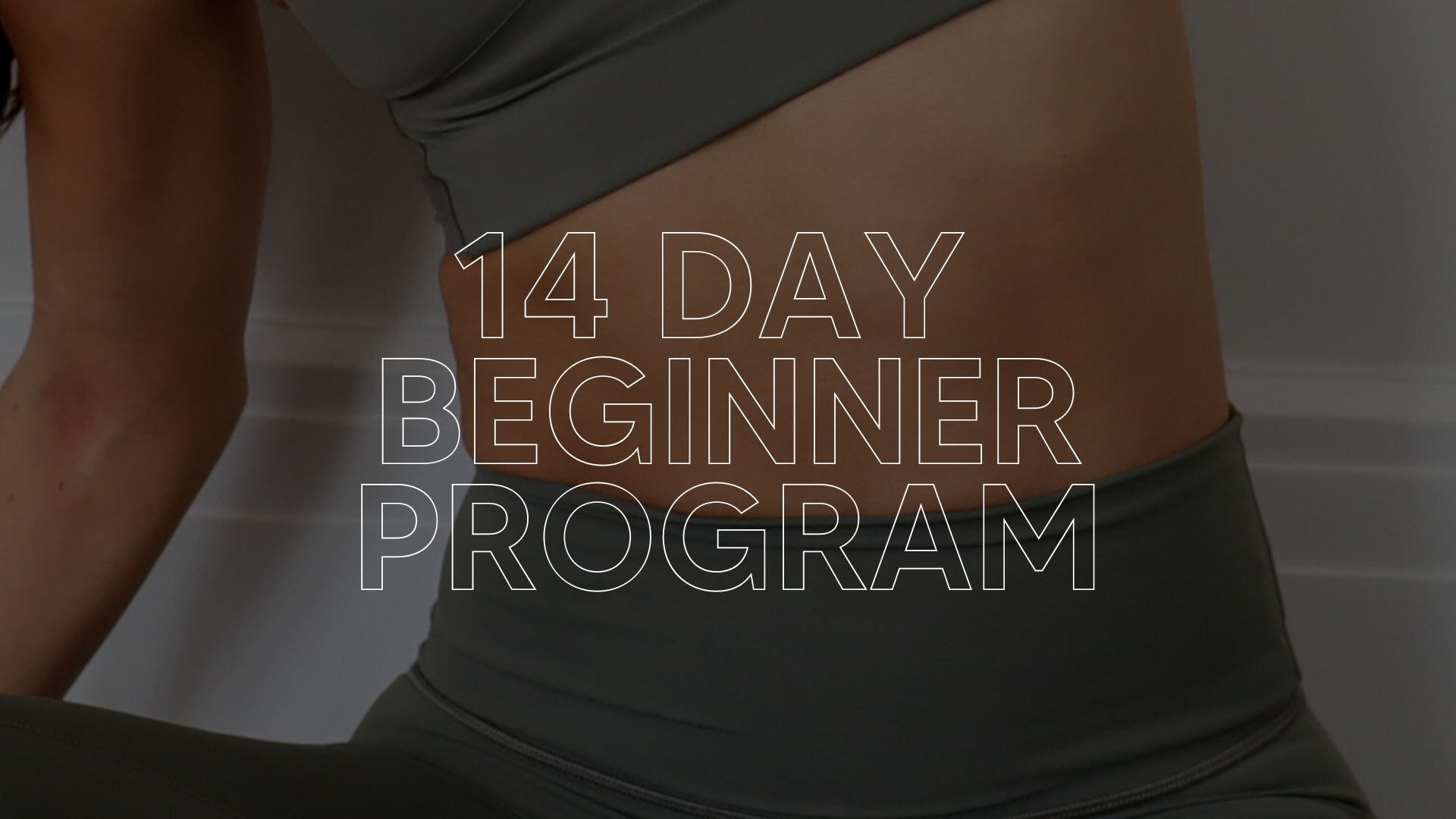 14 DAY BEGINNER PROGRAM