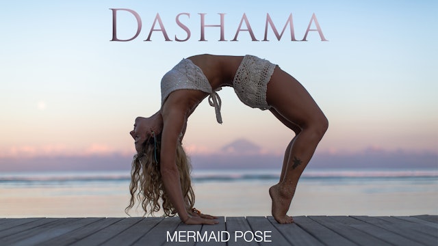 Dashama: Mermaid Pose