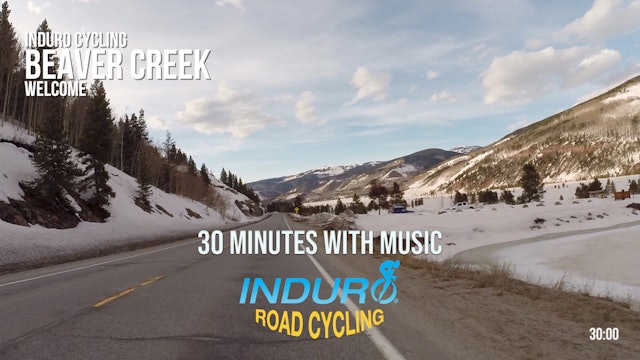 Induro Cycling with Music: Beaver Creek, Colorado - 30 Minute Ride