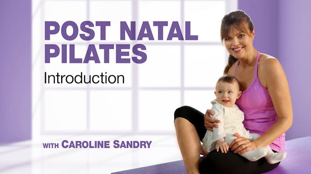 Postnatal Pilates with Caroline Sandr...