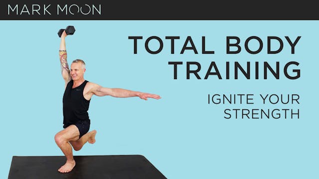 Mark Moon: Total Body Training - Igni...