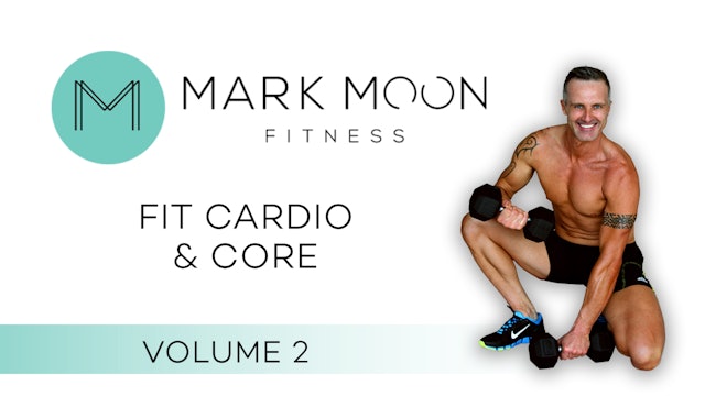 Mark Moon: Fit Cardio and Core - Volume 2