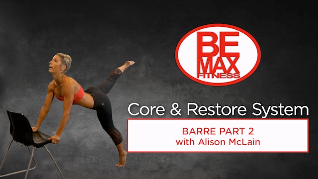 Bemax: Core and Restore Barre Part 2