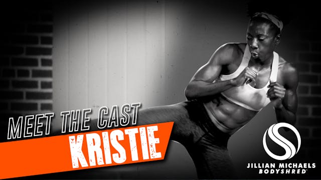 BODYSHRED Cast: Kristie