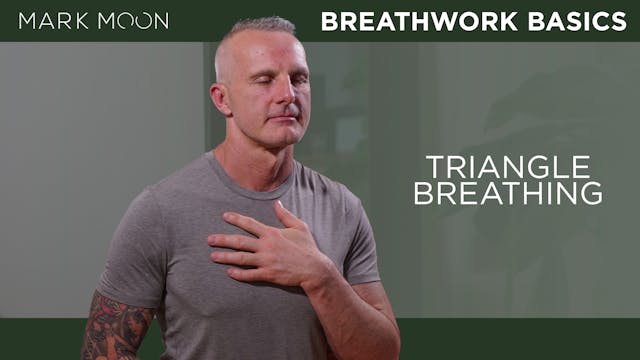 Mark Moon: Breathwork Basics - Day 6:...