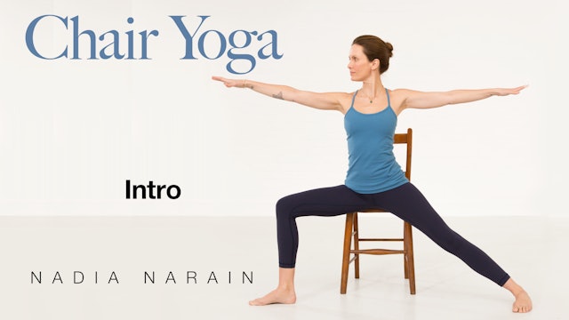Nadia Narain: Chair Yoga  - Introduction