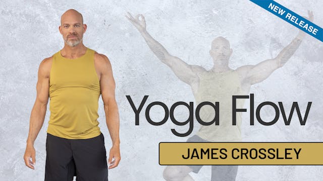 James Crossley: Yoga Flow