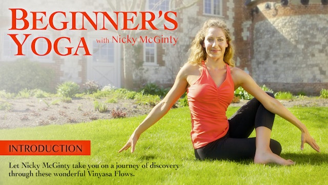 Beginners Yoga with Nicky McGinty: Introduction