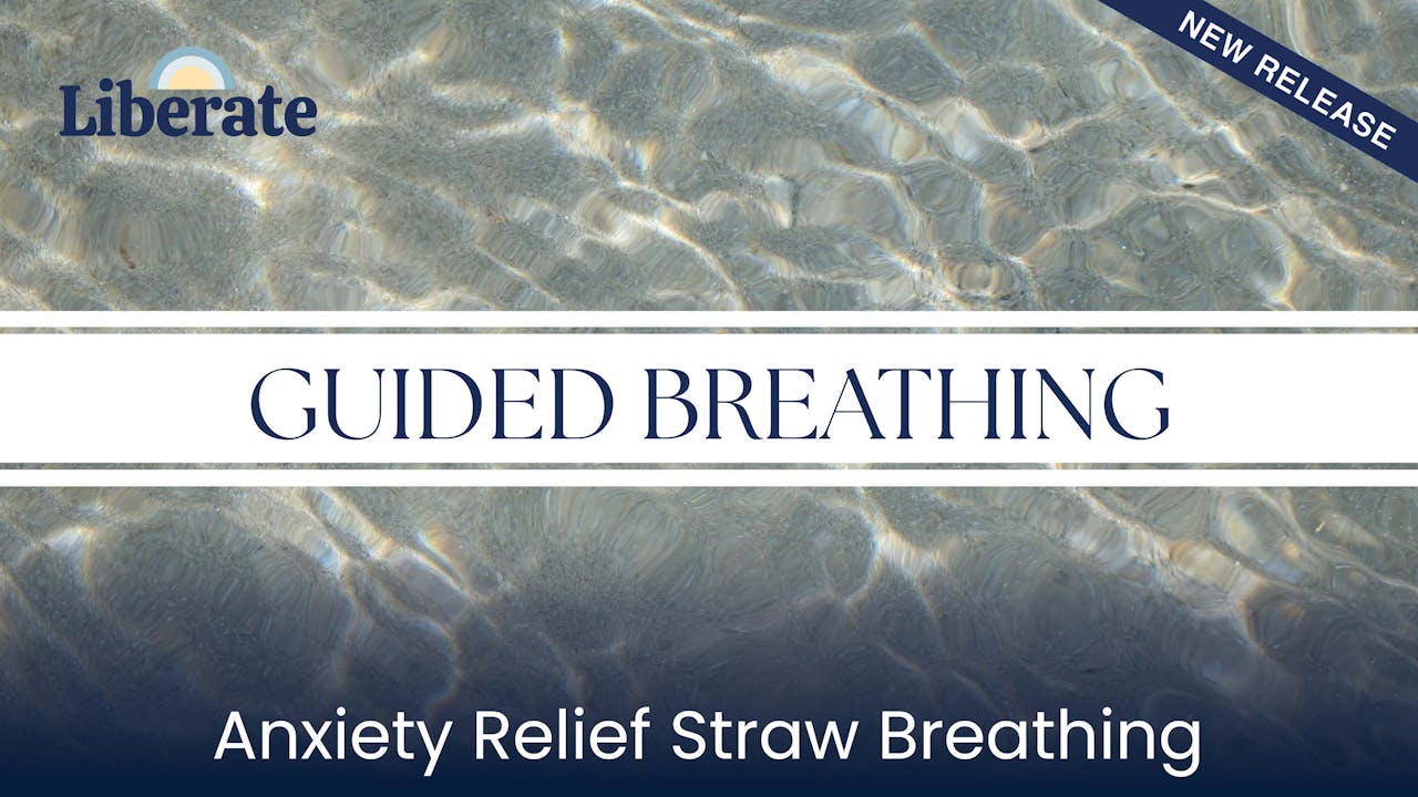 Liberate Studios: Guided Breathing - Anxiety Relief Straw Breathing ...