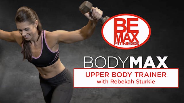 Bemax: BodyMAX Upper Body Trainer