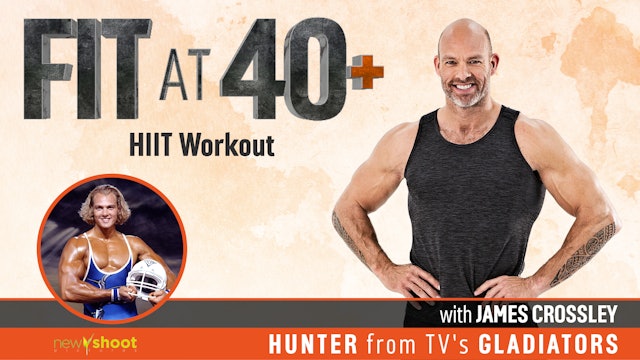 Fit at 40+ with James Crossley: HIIT Workout