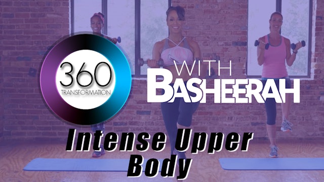 Basheerah Ahmad: Strength Upper Body Intense Workout