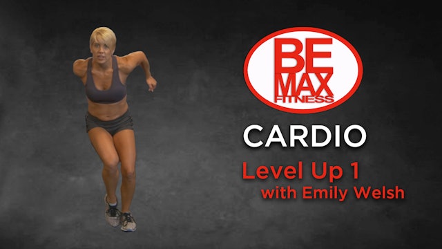 Bemax: Level Up 1 - Cardio