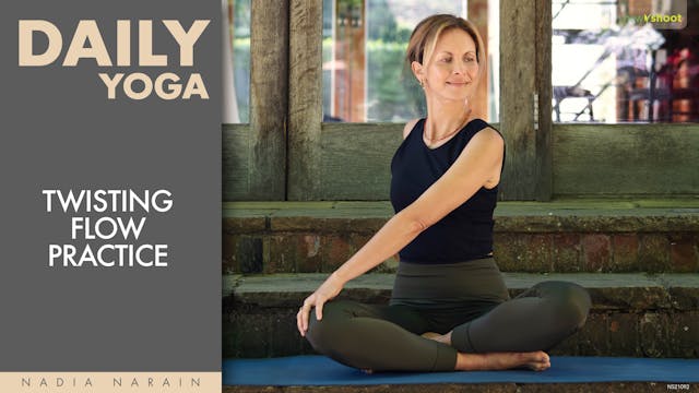 Nadia Narain: Daily Yoga - Twisting F...