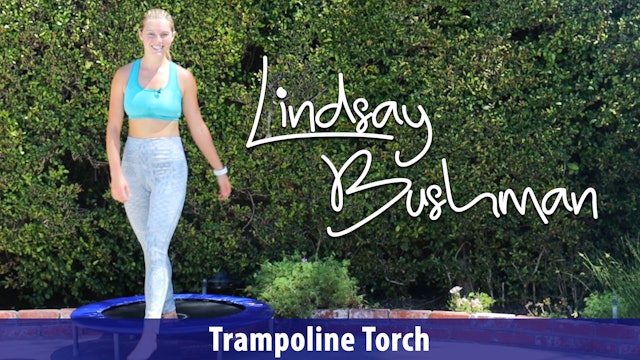 Lindsay Bushman: Trampoline Torch