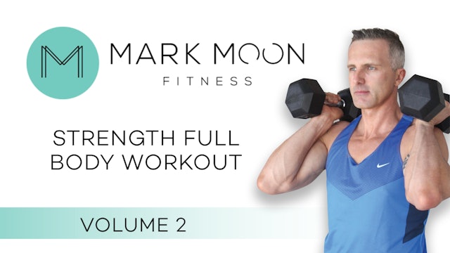 Mark Moon: Strength Full Body Workout