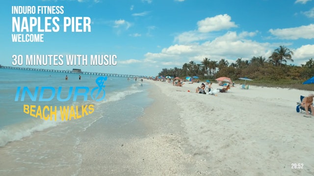Induro Beach Walking with Music: Naples Pier, Florida - 30 Minute Walk