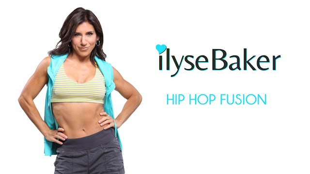 Ilyse Baker: Hip Hop Fusion