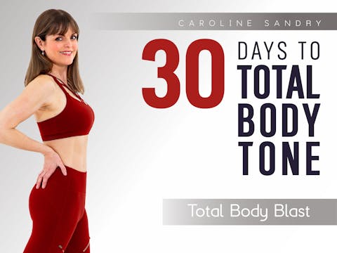 Caroline Sandry: 30 Days to Total Bod...