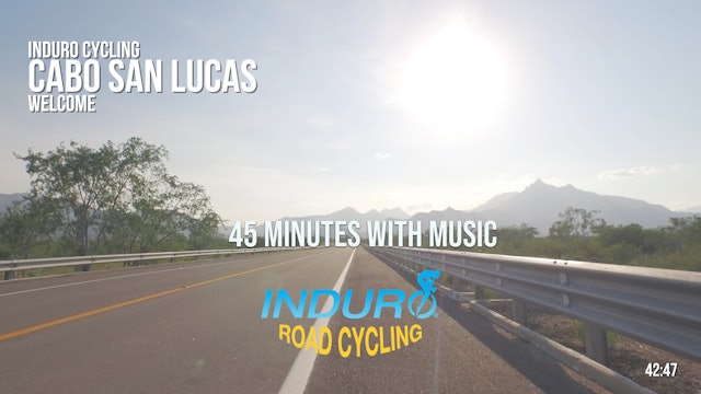 Induro Cycling with Music: Cabo San Lucas, Mexico - 45 Minute Ride